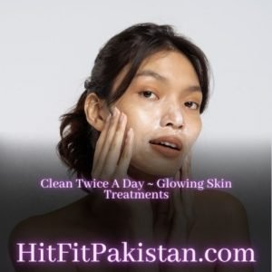 Glowing Skin Treatments
